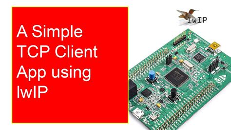 zip for an XMC4800. . Stm32 lwip tcp client example